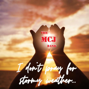 I Don't Pray For Stormy Weather cover art